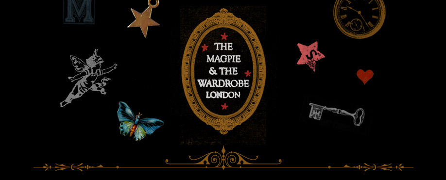 The Magpie and the Wardrobe - Beautiful fashion fripperies